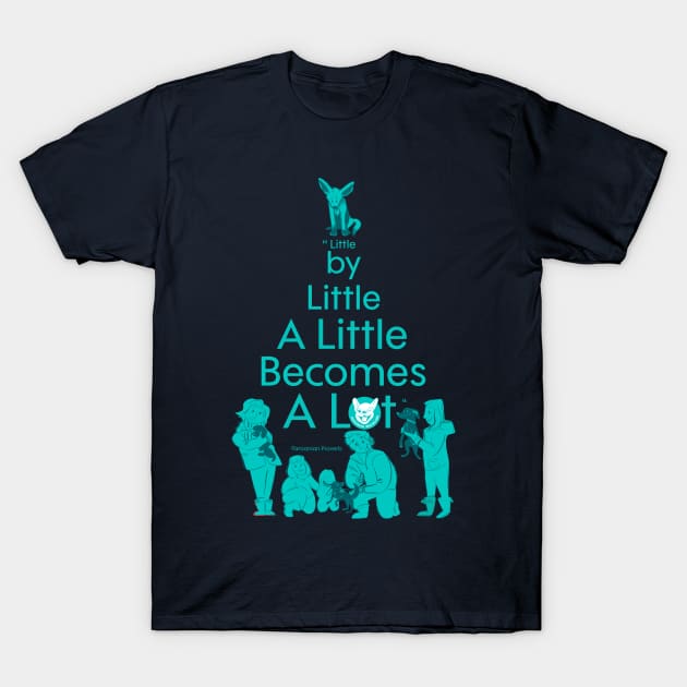 Little By Little Teal T-Shirt by matchdogrescue